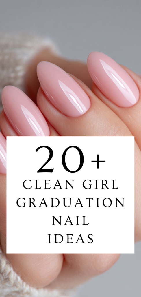 20+ Simple Graduation Nail Ideas (Trendy & Minimalist Designs You’ll Actually Want to Show Off)
