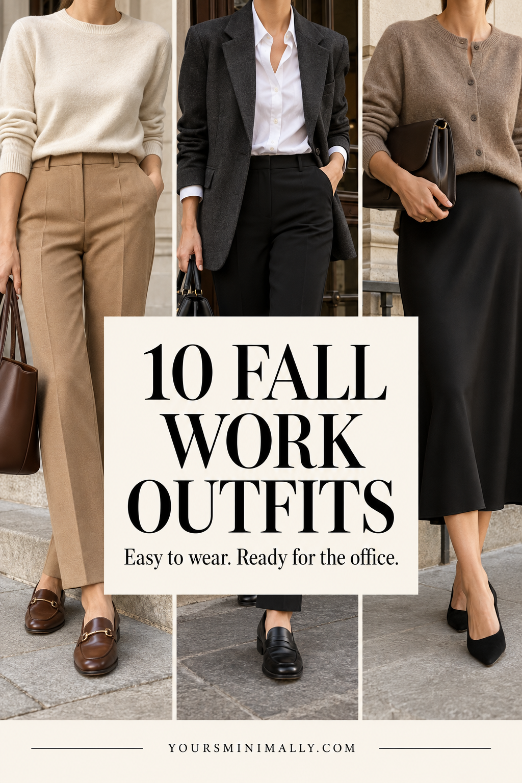 10 fall work outfits with faceless photos of neutral knitwear, tailored trousers, a blazer, midi skirt, loafers and flats