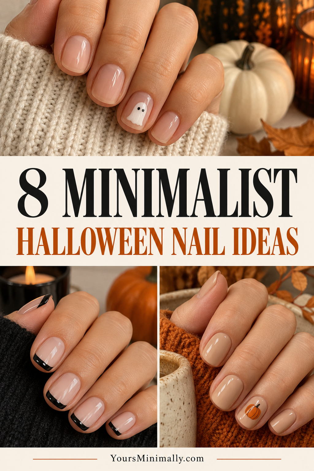 8 Minimalist Halloween Nail Ideas That Look Chic on Short Nails — Pinterest pin with faceless photos
